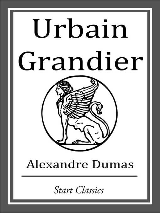Title details for Urbain Grandeur by Alexandre Dumas - Wait list